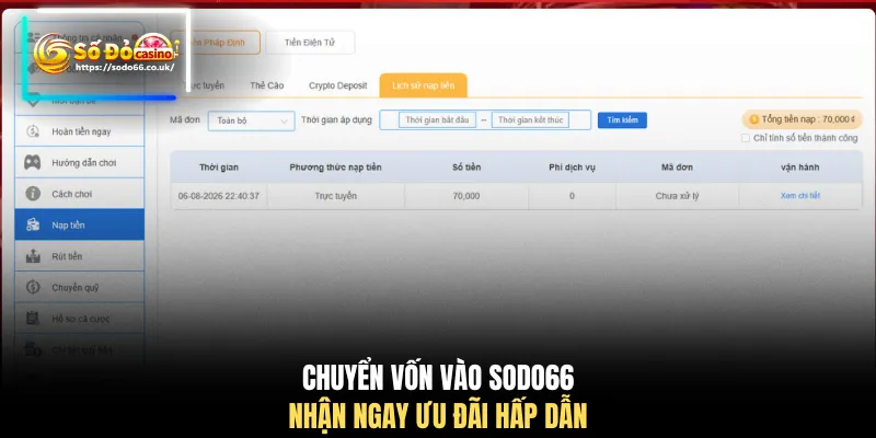 Chuyển vốn vào SODO66 nhận ngay ưu đãi hấp dẫn