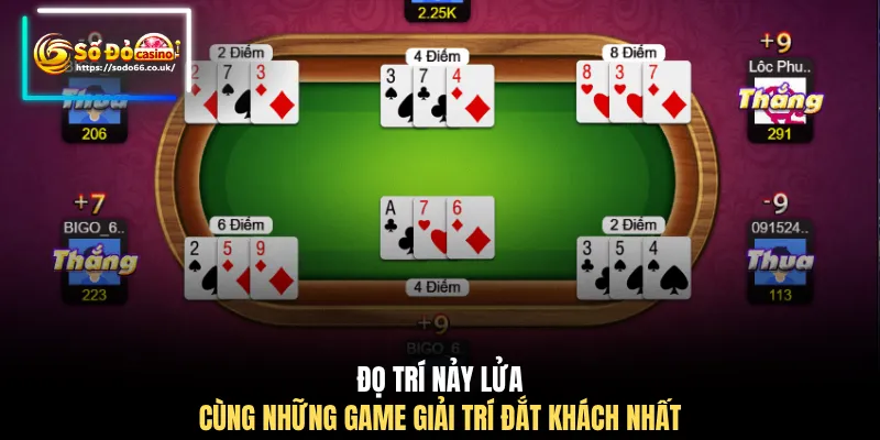 Đọ trí nảy lửa cùng những game giải trí đắt khách nhất